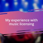 My experience with music licensing