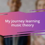 My journey learning music theory